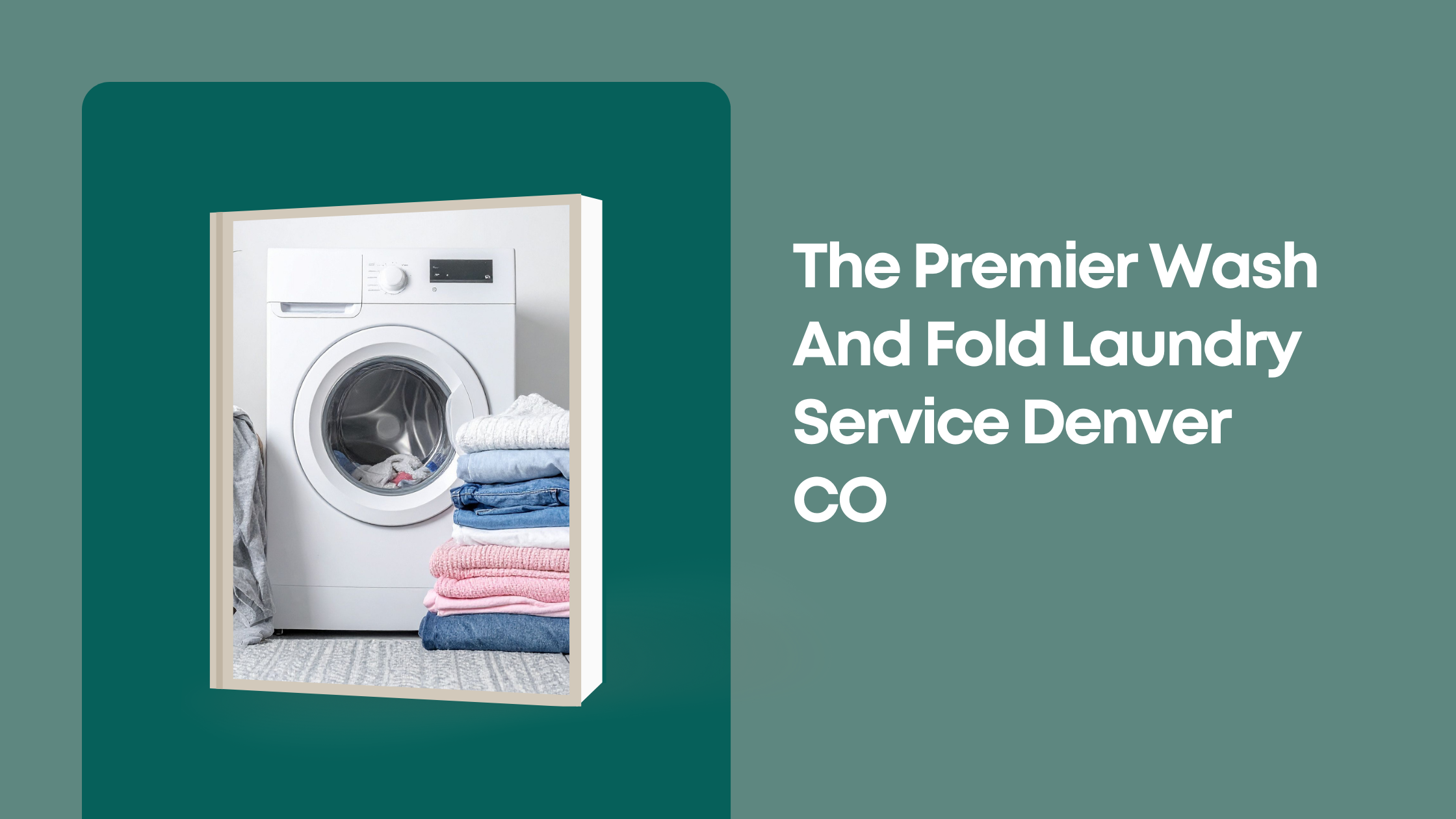 Wash And Fold Laundry Service Denver CO