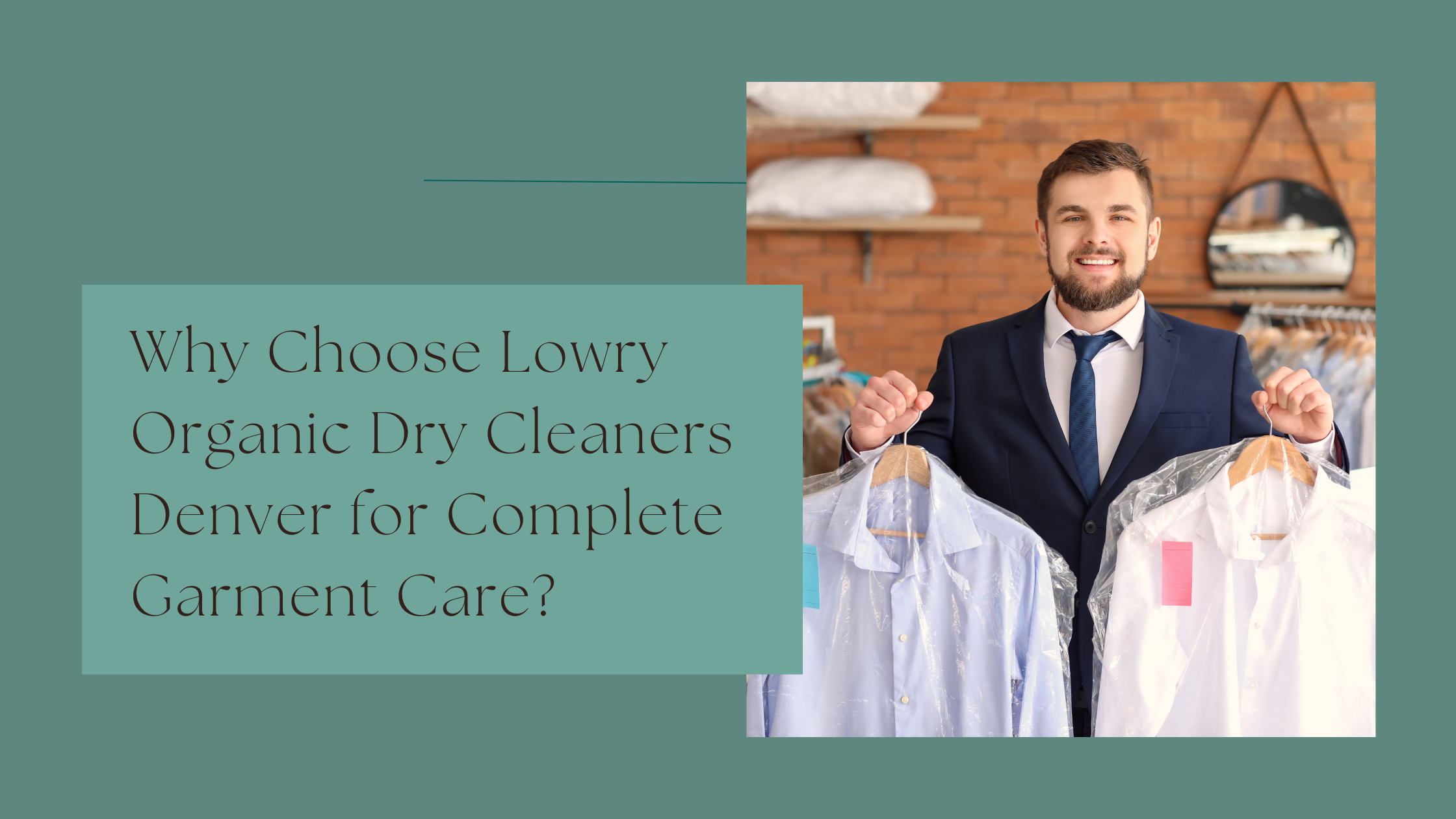 Lowry Organic Dry Cleaners Denver