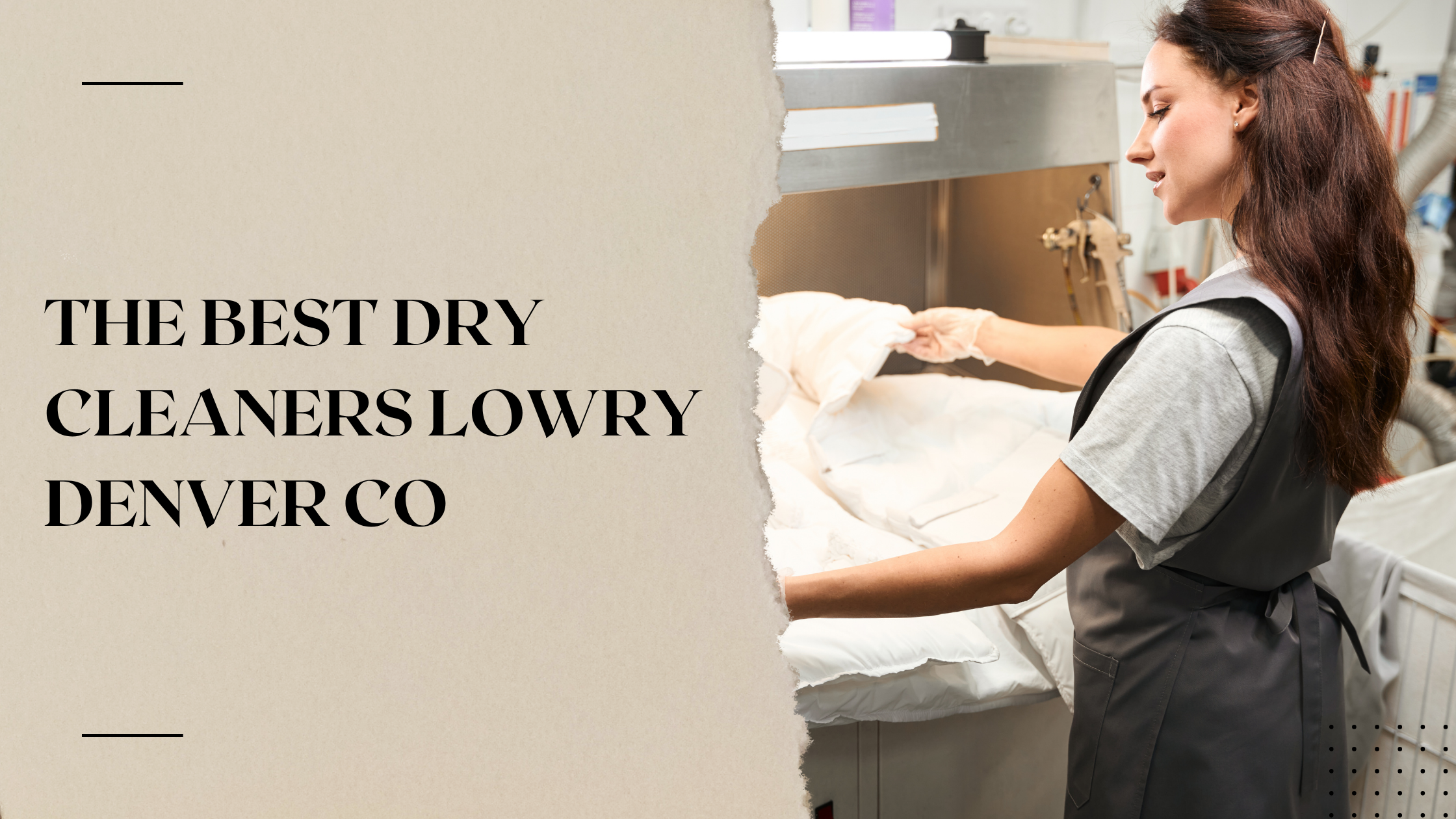 Best Dry Cleaners Lowry Denver CO