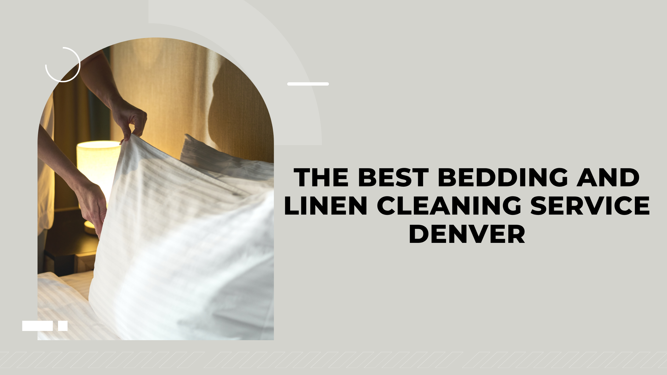 Bedding And Linen Cleaning Service Denver